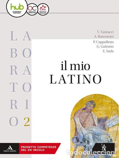 Libros: Il mio latino. Laboratorio. Vol. 2- 9788848263979