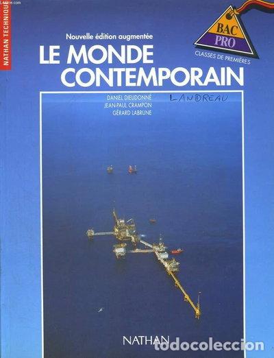 Libros: Le monde contemporain premi&egrave;re bac pro- 9782091764221
