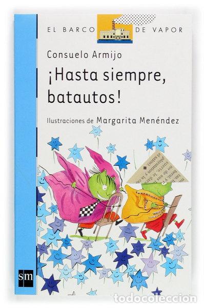 Livres: &iexcl;Hasta siempre, batautos!- 9788467503760