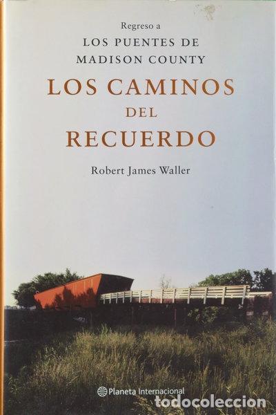 Libros: Los caminos del recuerdo- 9788408044925