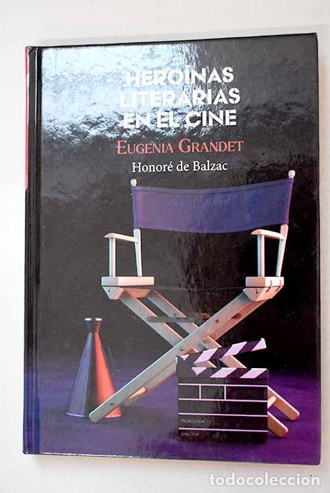 B&uuml;cher: Eugenia Grandet: Balzac, Honor&eacute; de.- Balzac, Honor&eacute; de