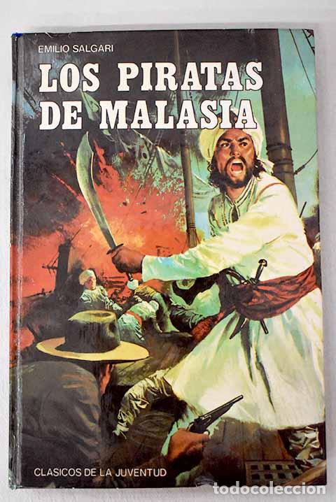 Libros: Los piratas de Malasia.- Salgari, Emilio