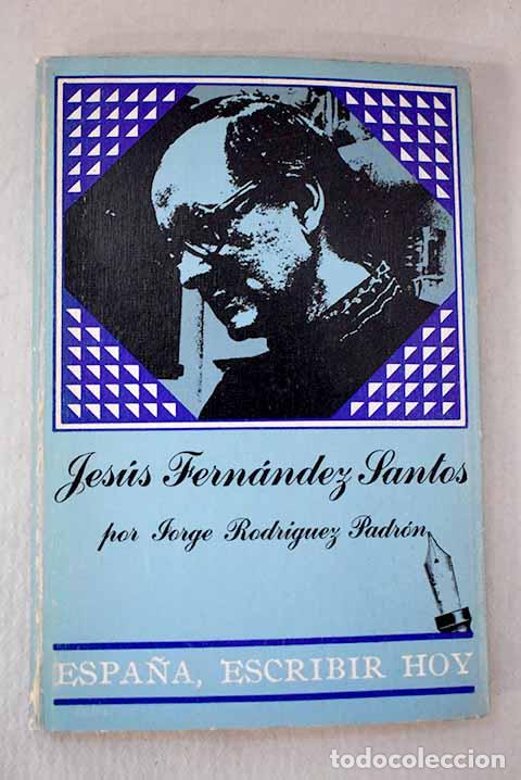Libros: Jes&uacute;s Fern&aacute;ndez Santos.- Rodriguez Padron, Jorge
