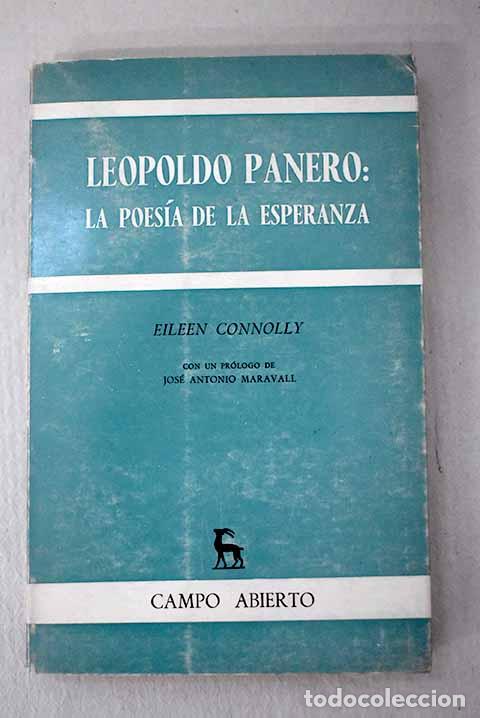 Libros: Leopoldo Panero: la poes&iacute;a de la esperanza.- Connolly, Eileen