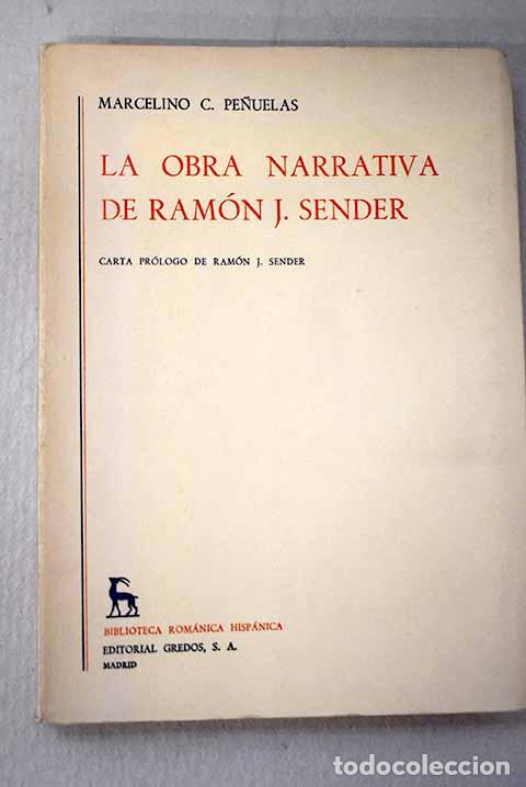 Libros: La obra narrativa de Ram&oacute;n J. S&eacute;nder.- Pe&ntilde;uelas, Marcelino C.