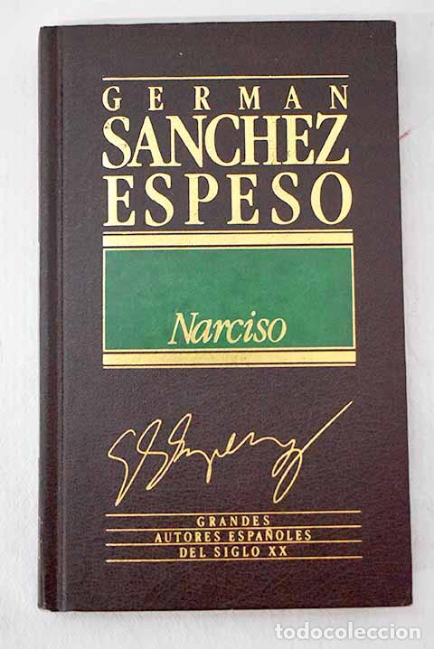 Libros: Narciso: S&aacute;nchez Espeso, Germ&aacute;n.- S&aacute;nchez Espeso, Germ&aacute;n