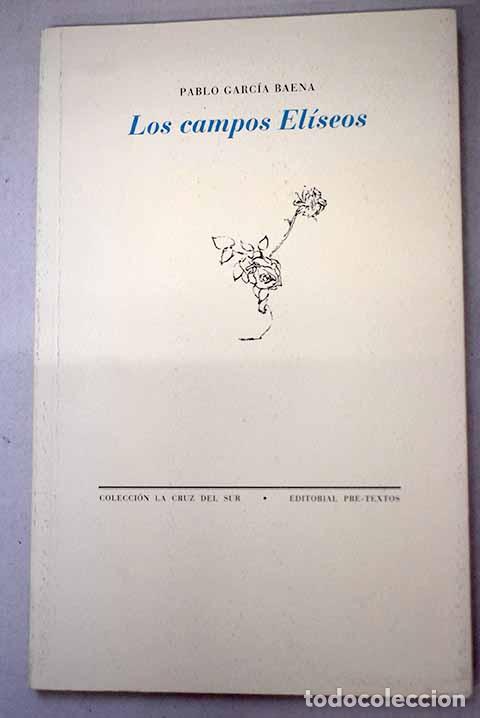 Livros em segunda m&atilde;o: Los Campos El&iacute;seos: Garc&iacute;a Baena, Pablo.- Garc&iacute;a Baena, Pablo