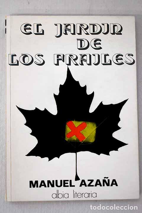 Livros em segunda m&atilde;o: El jard&iacute;n de los frailes.- Aza&ntilde;a, Manuel