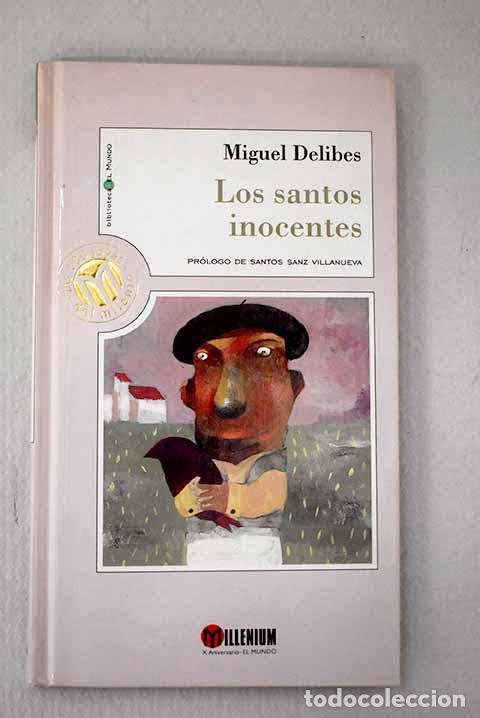 Libros: Los santos inocentes.- Delibes, Miguel