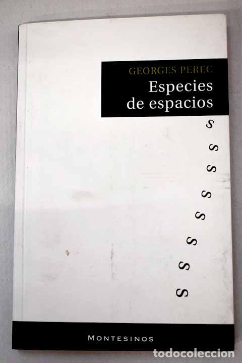 Libros: Especie de espacios: Perec, Georges.- Perec, Georges