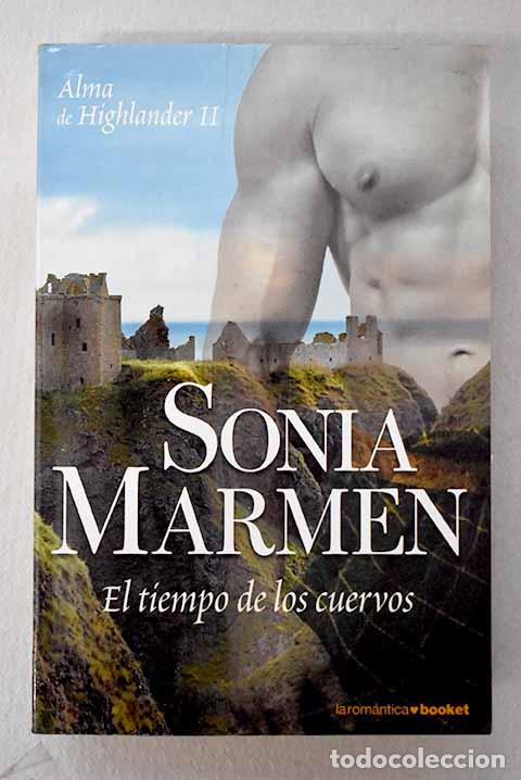 Libros: El tiempo de los cuervos.- Marmen, Sonia