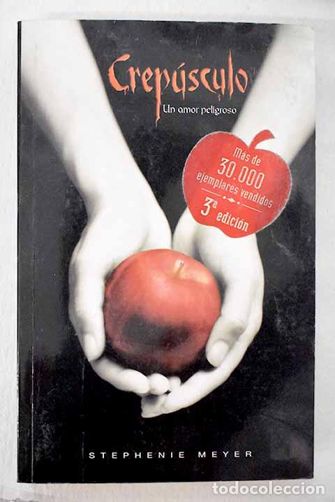 Libros: Crepusculo: Meyer, Stephenie.- Meyer, Stephenie
