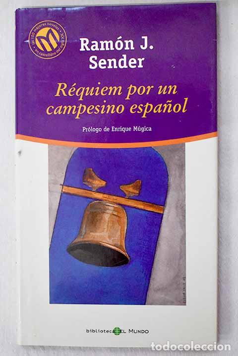 Libros: R&eacute;quiem por un campesino espa&ntilde;ol.- Sender, Ram&oacute;n J.