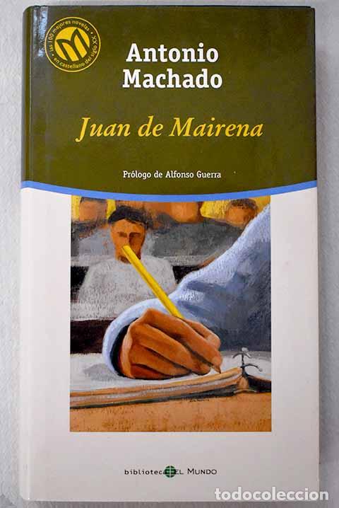 Libros: Juan de Mairena: Machado, Antonio.- Machado, Antonio