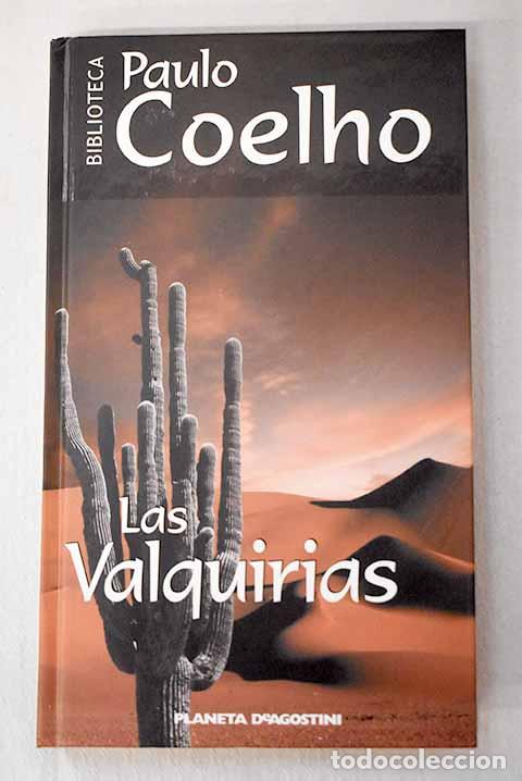 B&uuml;cher: Las valquirias: Coelho, Paulo.- Coelho, Paulo