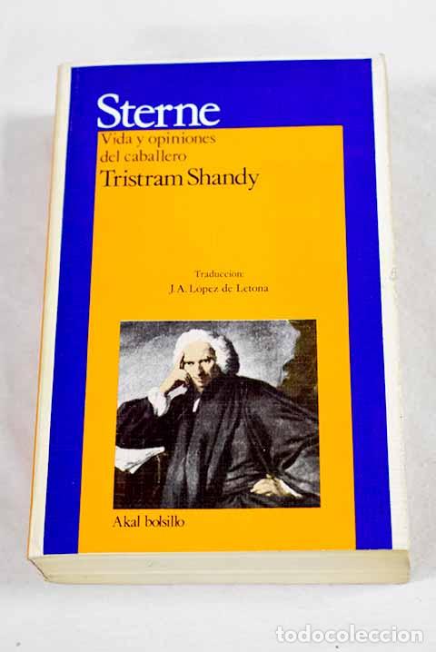 Livres: Vida y opiniones del caballero Tristam Shandy.- Sterne, Laurence