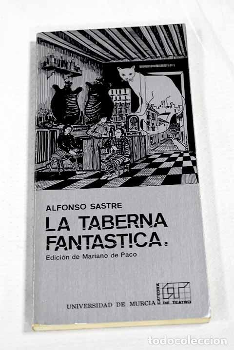 Livres: La taberna fant&aacute;stica.- Sastre, Alfonso