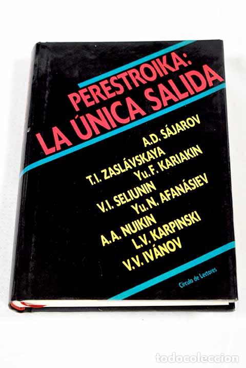 books: Perestroika: la &uacute;nica salida