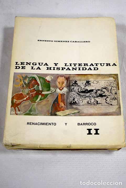 Libros: Lengua y Literatura de la Hispanidad en textos pedagogicos, tomo II.- Gim&eacute;nez Caballero, Ernesto