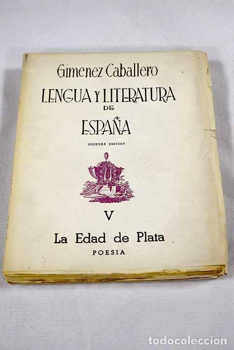 Libros: Lengua y Literatura de Espa&ntilde;a, tomo V.- Gim&eacute;nez Caballero, Ernesto
