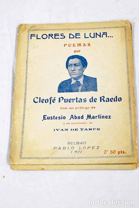 Libros: Flores de luna: poemas.- Puertas de Raedo, Cleofe