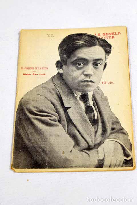 Libros: El confesor de la Reina: relaci&oacute;n de un episodio fernandino.- San Jos&eacute;, Diego