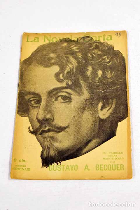 Libros: El caudillo de las manos rojas: [tradici&oacute;n india].- B&eacute;cquer, Gustavo Adolfo