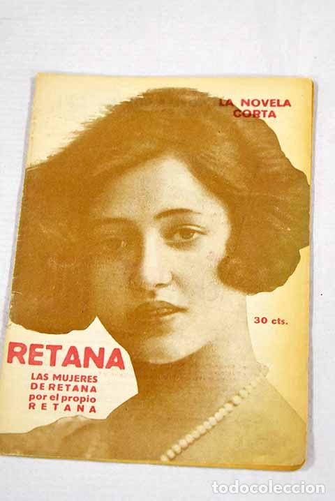Libros: Las Mujeres de Retana.- Retana, &Aacute;lvaro