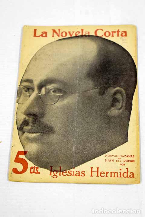 Libros: Nuevas haza&ntilde;as de Juan del Duero: novela in&eacute;dita.- Iglesias Hermida, Prudencio