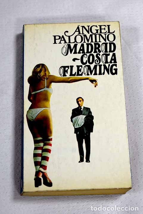 Libros: Madrid, Costa Fleming.- Palomino, &Aacute;ngel