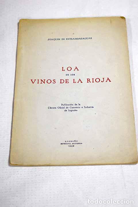 Libros: Loa de los vinos de la Rioja.- Entrambasaguas, Joaqu&iacute;n de