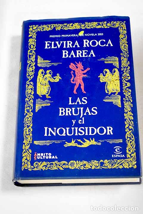 Livres: Las brujas y el inquisidor.- Roca Barea, Mar&iacute;a Elvira
