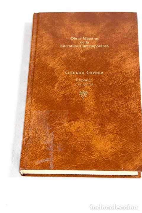 Libros: El poder y la gloria.- Greene, Graham