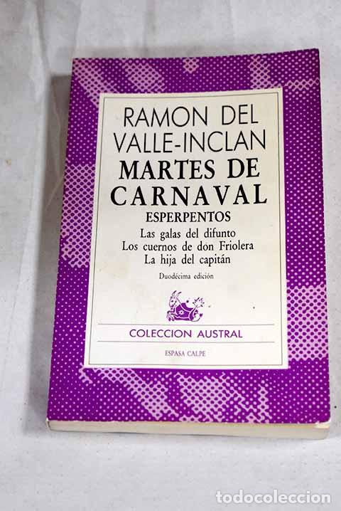 Libros: Martes de carnaval: (esperpentos).- Valle-Incl&aacute;n, Ram&oacute;n del