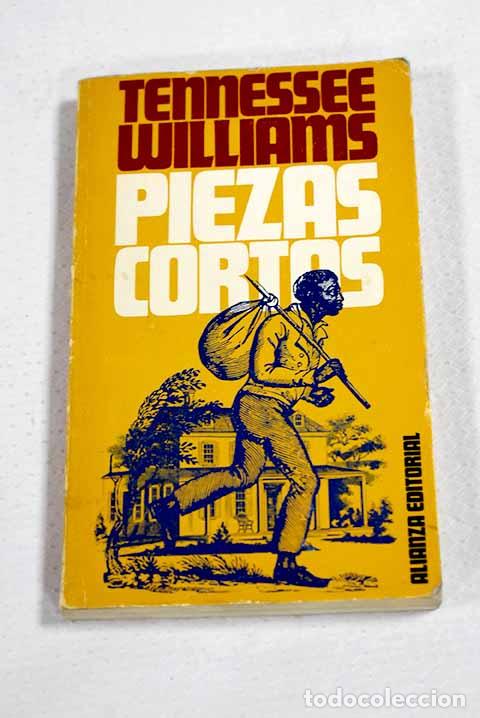 Livres: Piezas cortas: Williams, Tennessee.- Williams, Tennessee