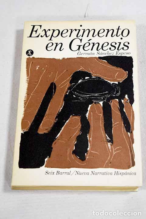 books: Experimento en G&eacute;nesis.- S&aacute;nchez Espeso, Germ&aacute;n