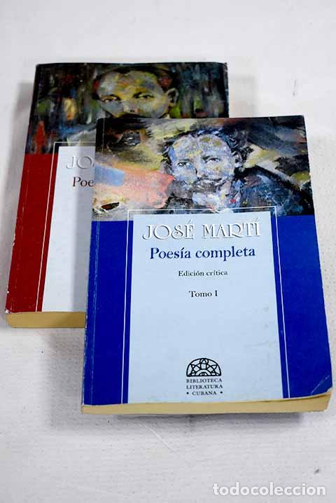 books: Poes&iacute;a completa: Mart&iacute;, Jos&eacute;.- Mart&iacute;, Jos&eacute;