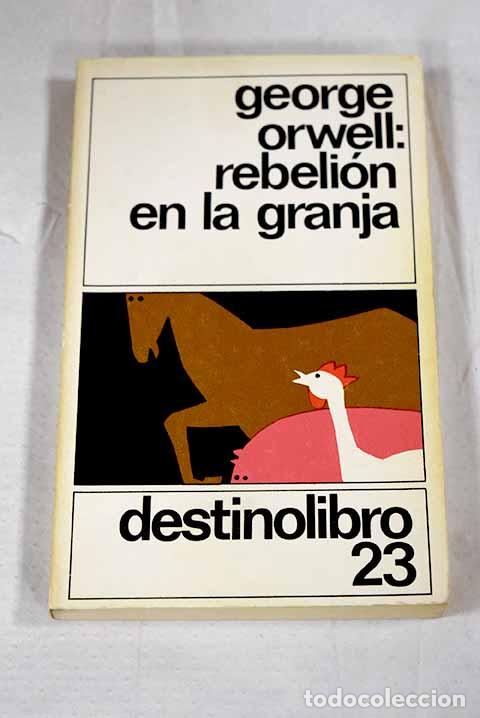 books: Rebeli&oacute;n en la granja.- Orwell, George