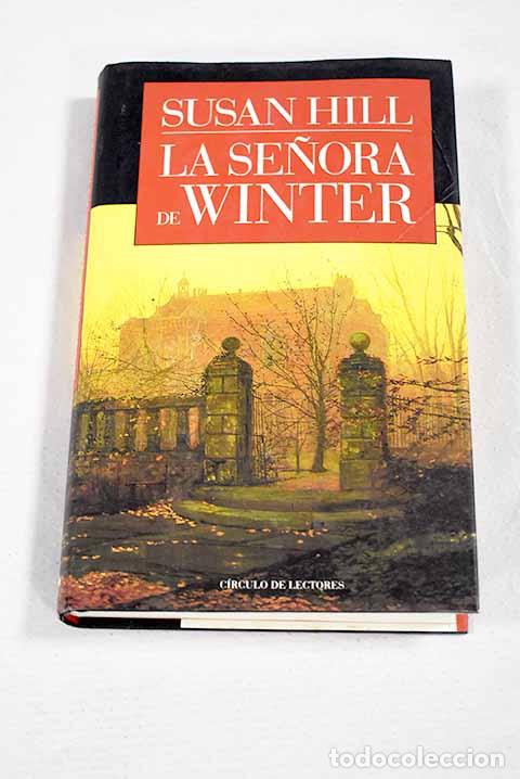 Libros: La se&ntilde;ora de Winter: Hill, Susan.- Hill, Susan