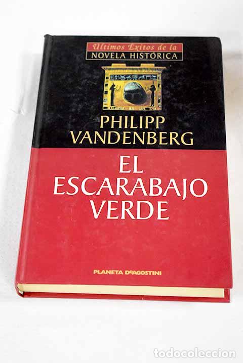 Livres: El escarabajo verde: Vandenberg, Philipp.- Vandenberg, Philipp