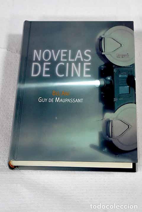 Livres: Bel Ami: Maupassant, Guy de.- Maupassant, Guy de