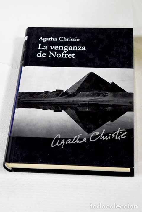 Libros: La venganza de Nofret.- Christie, Agatha