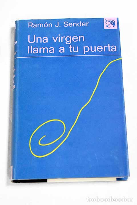 Livros em segunda m&atilde;o: Una virgen llama a tu puerta.- Sender, Ram&oacute;n J.