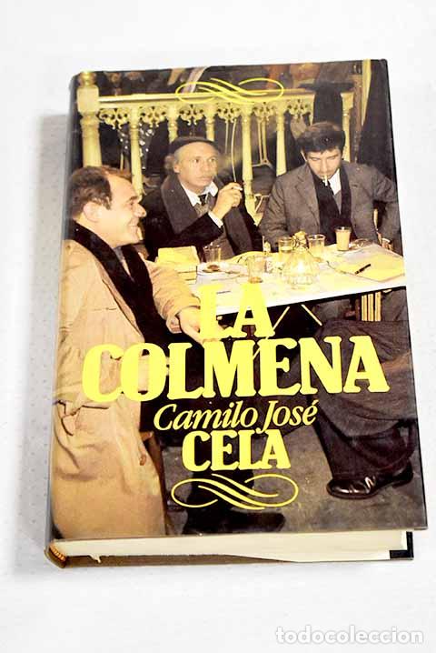 Livros em segunda m&atilde;o: La colmena: Cela, Camilo Jos&eacute;.- Cela, Camilo Jos&eacute;