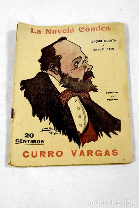 Libros: Curro Vargas: drama l&iacute;rico en tres actos y en verso.- Dicenta, Joaqu&iacute;n