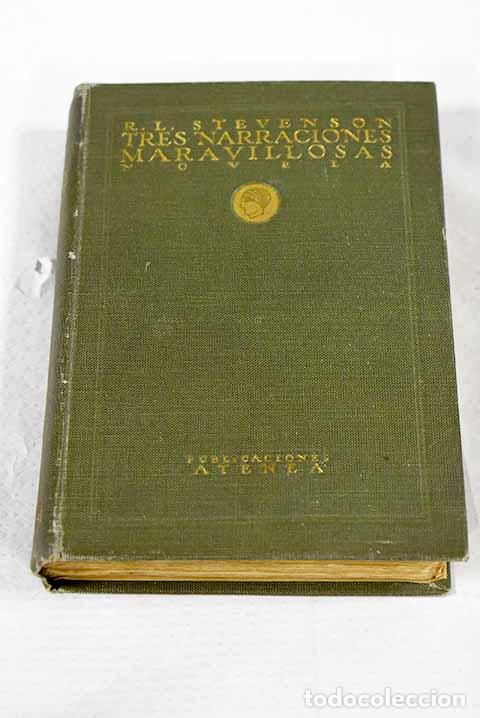 Libros: Tres narraciones maravillosas.- Stevenson, Robert Louis