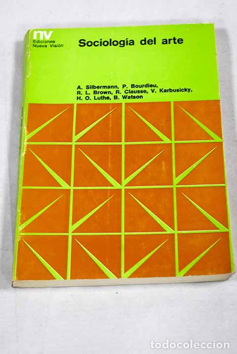 Libros: Sociolog&iacute;a del arte: