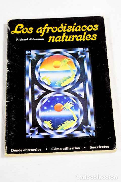 Libros: Los afrodis&iacute;acos naturales.- Alderman