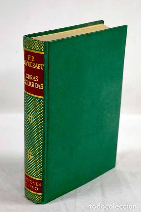 Libros: Obras escogidas: Lovecraft, H. P..- Lovecraft, H. P.