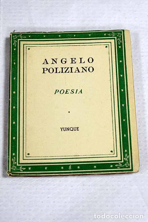 Libri di seconda mano: Angelo Poliziano: : Yunque.